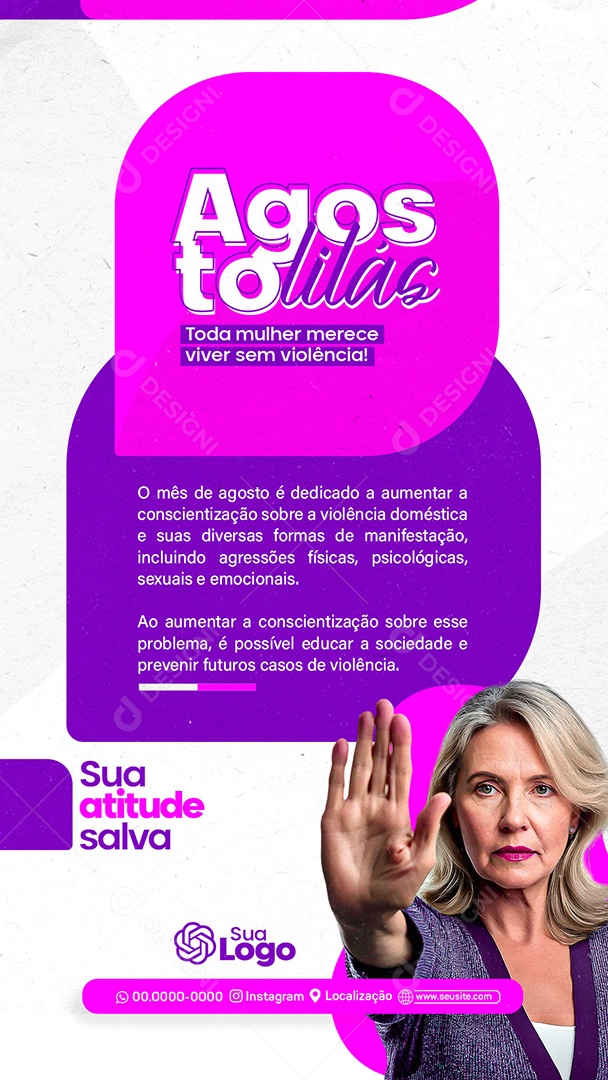 Story Agosto Lilás Sua Atitude Salva Social Media PSD Editável
