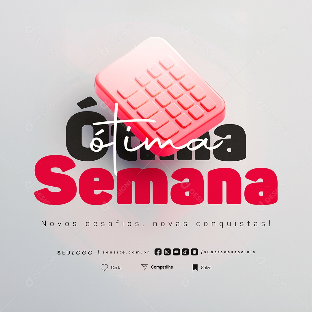 Frases Motivacional Ótima Semana Social Media PSD Editável