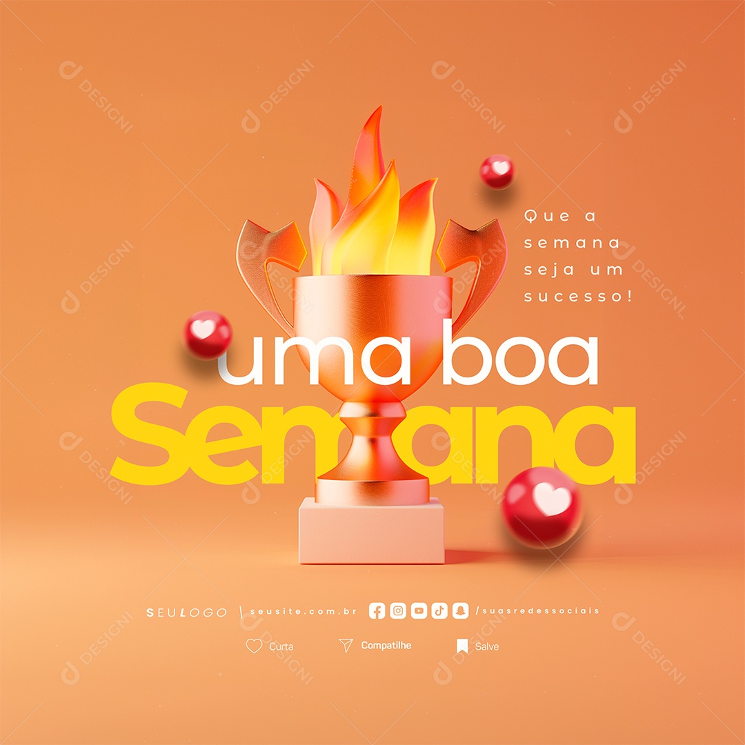 Frases Motivacional Uma Boa Semana Social Media PSD Editável