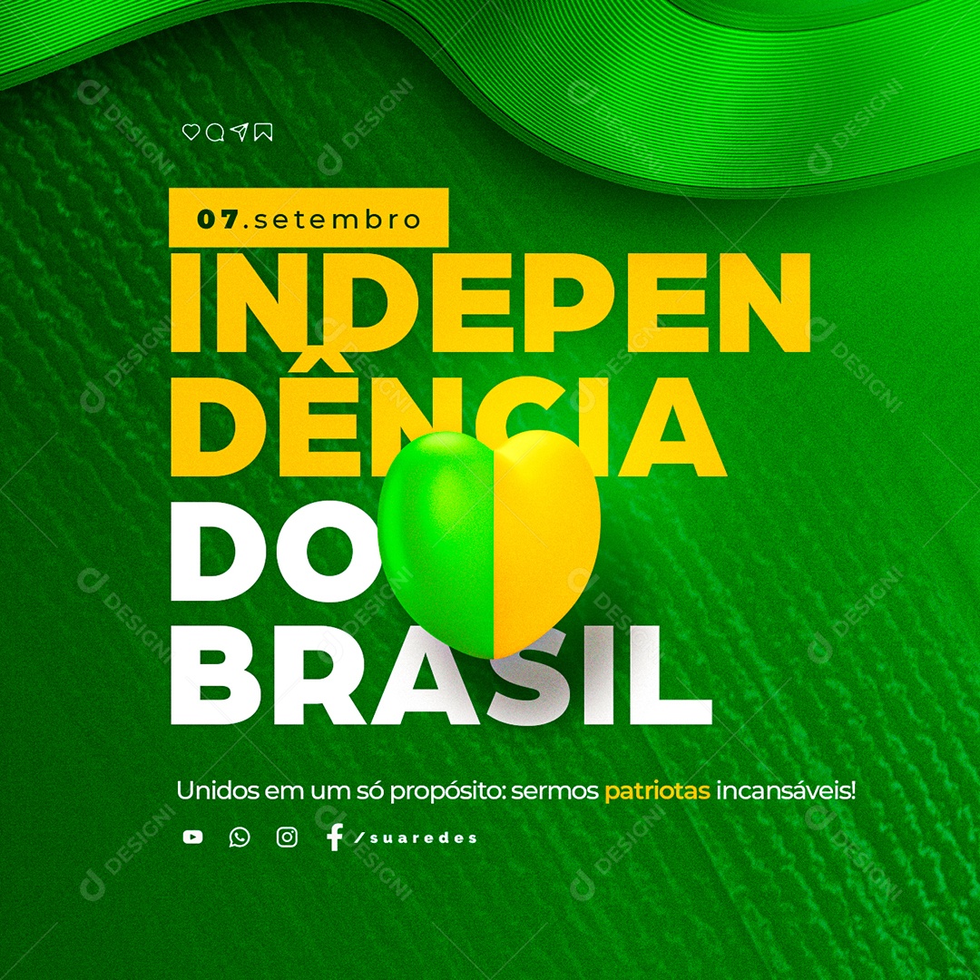 Dia da Independência do Brasil 07 de Setembro Social Media PSD Editável