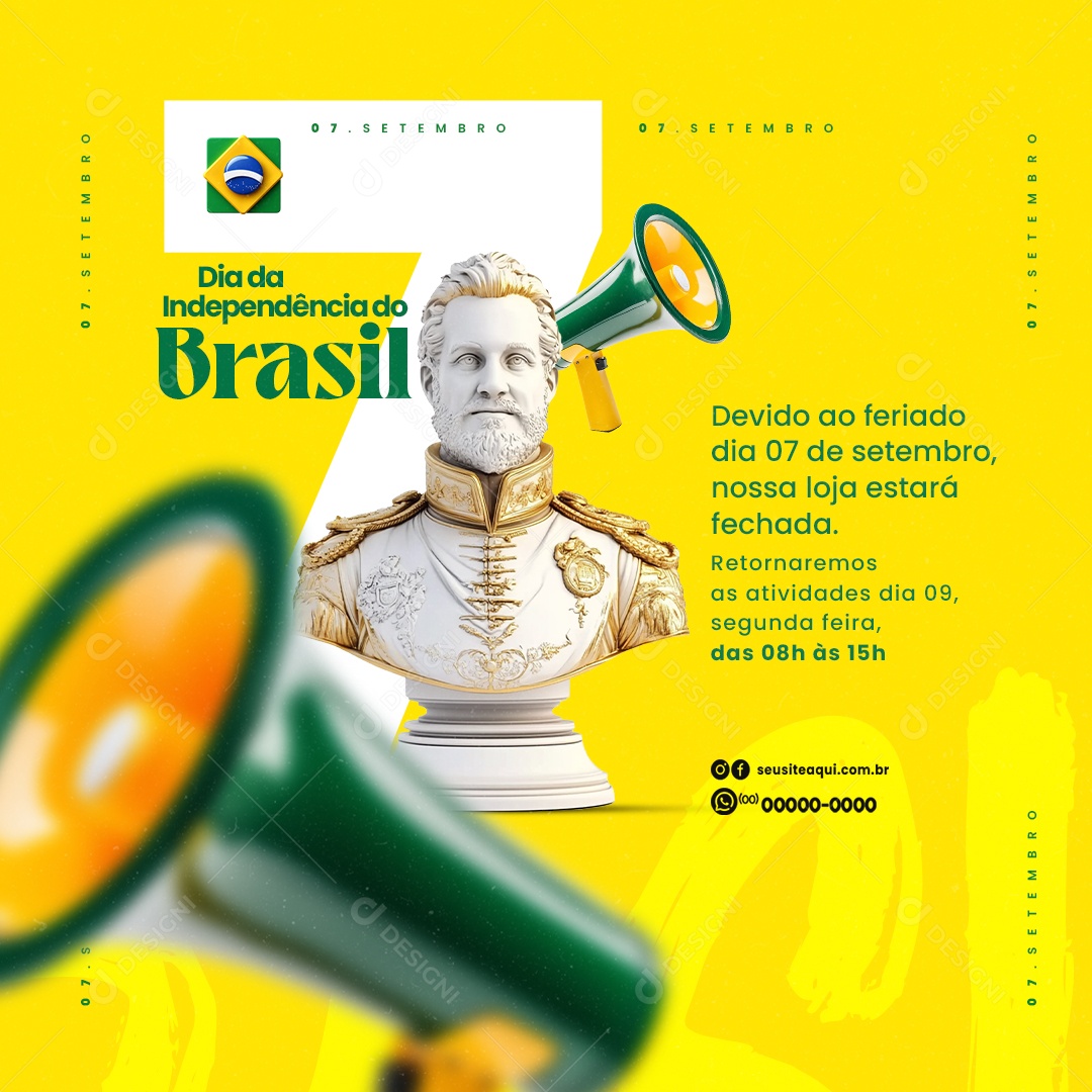 Dia da Independência do Brasil 07 de Setembro nossa Loja Estará Fechada Social Media PSD Editável