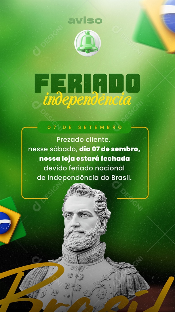Story Aviso Feriado da Independência do Brasil 07 de Setembro Social Media PSD Editável