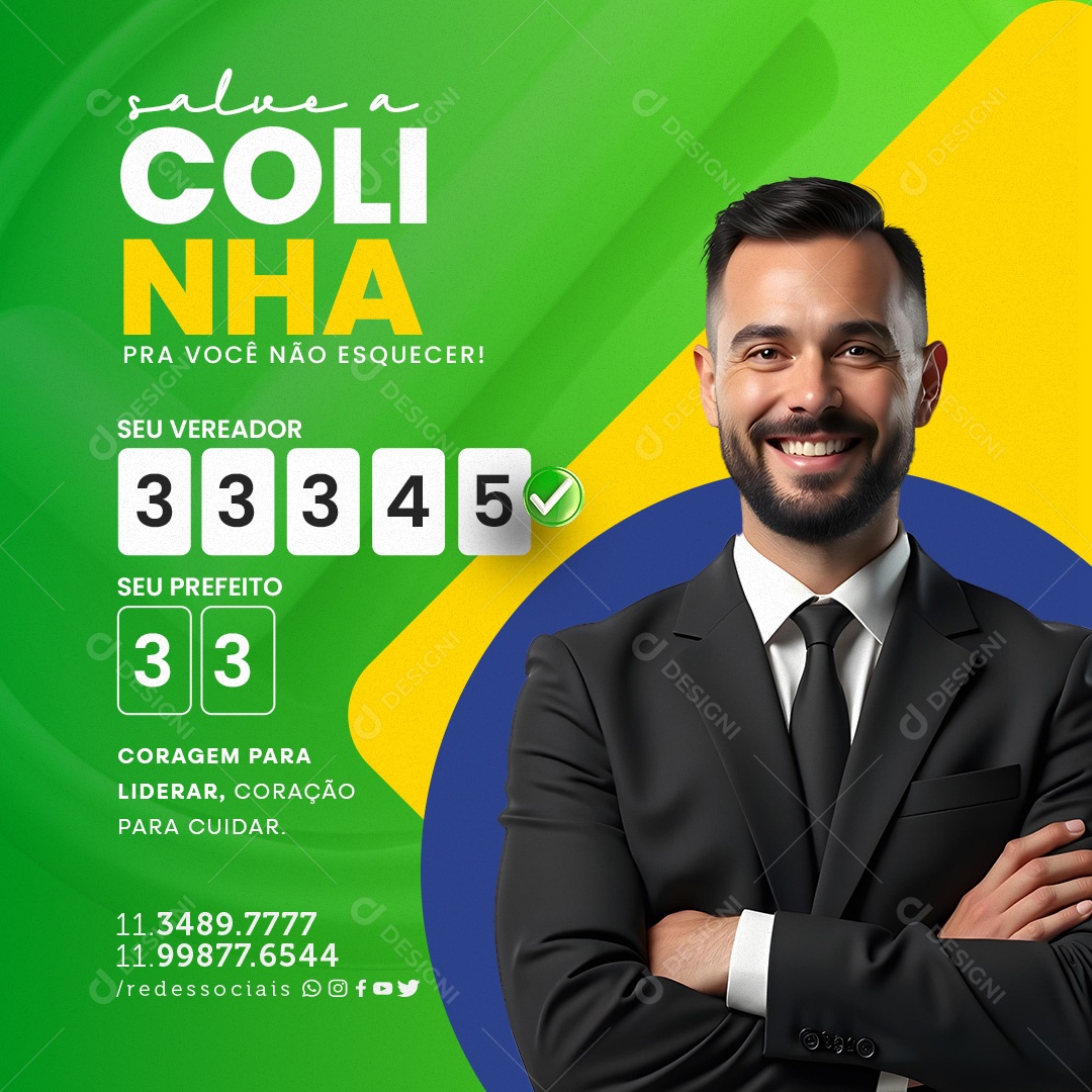 Política Coragem para Liderar Coração para Cuidar Social Media PSD Editável