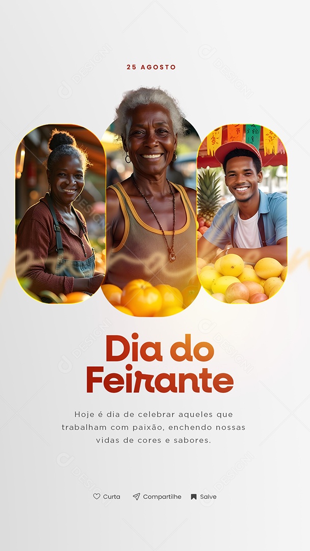 Story Dia do Feirante 25 de Agosto Celebrar Aqueles que Trabalham com Paixão Social Media PSD Editável