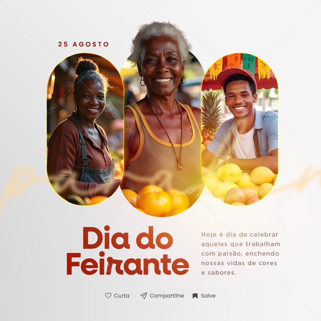 Dia do Feirante 25 de Agosto Celebrar Aqueles que Trabalham com Paixão Social Media PSD Editável