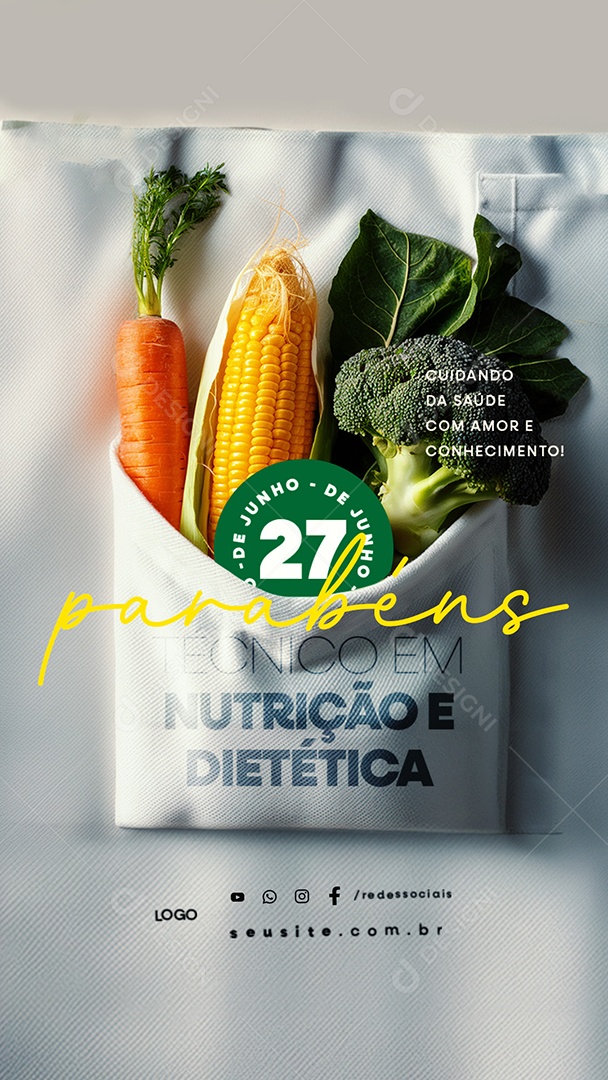 Story Dia do Técnico em Nutrição e Dietética 27 de Junho Parabéns Social Media PSD Editável