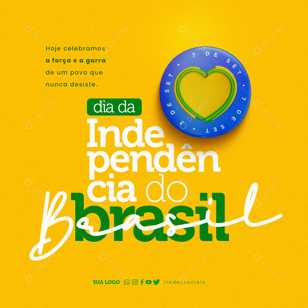 Dia da Independência do Brasil 07 de Setembro Social Media PSD Editável