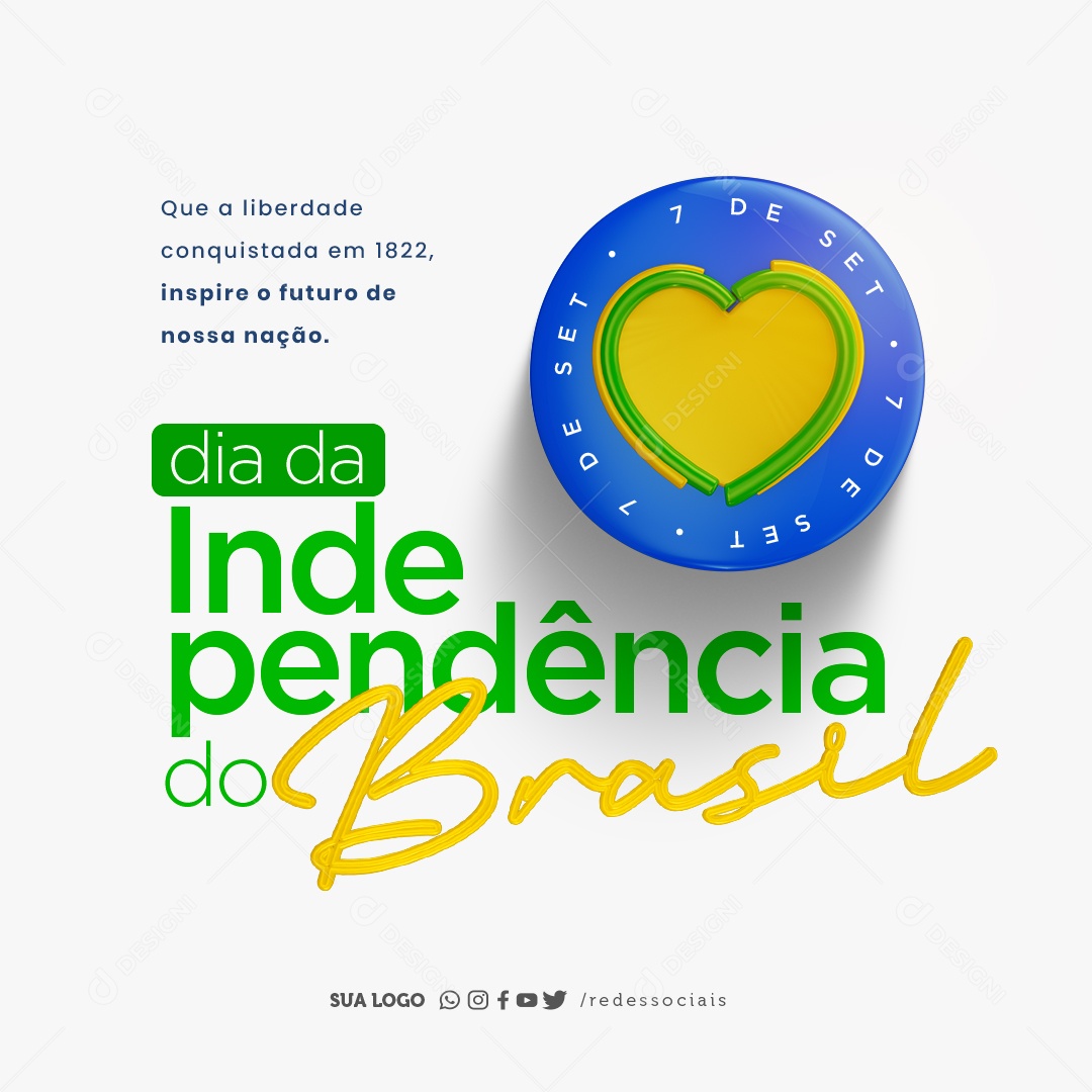 Dia da Independência do Brasil 07 de Setembro Social Media PSD Editável