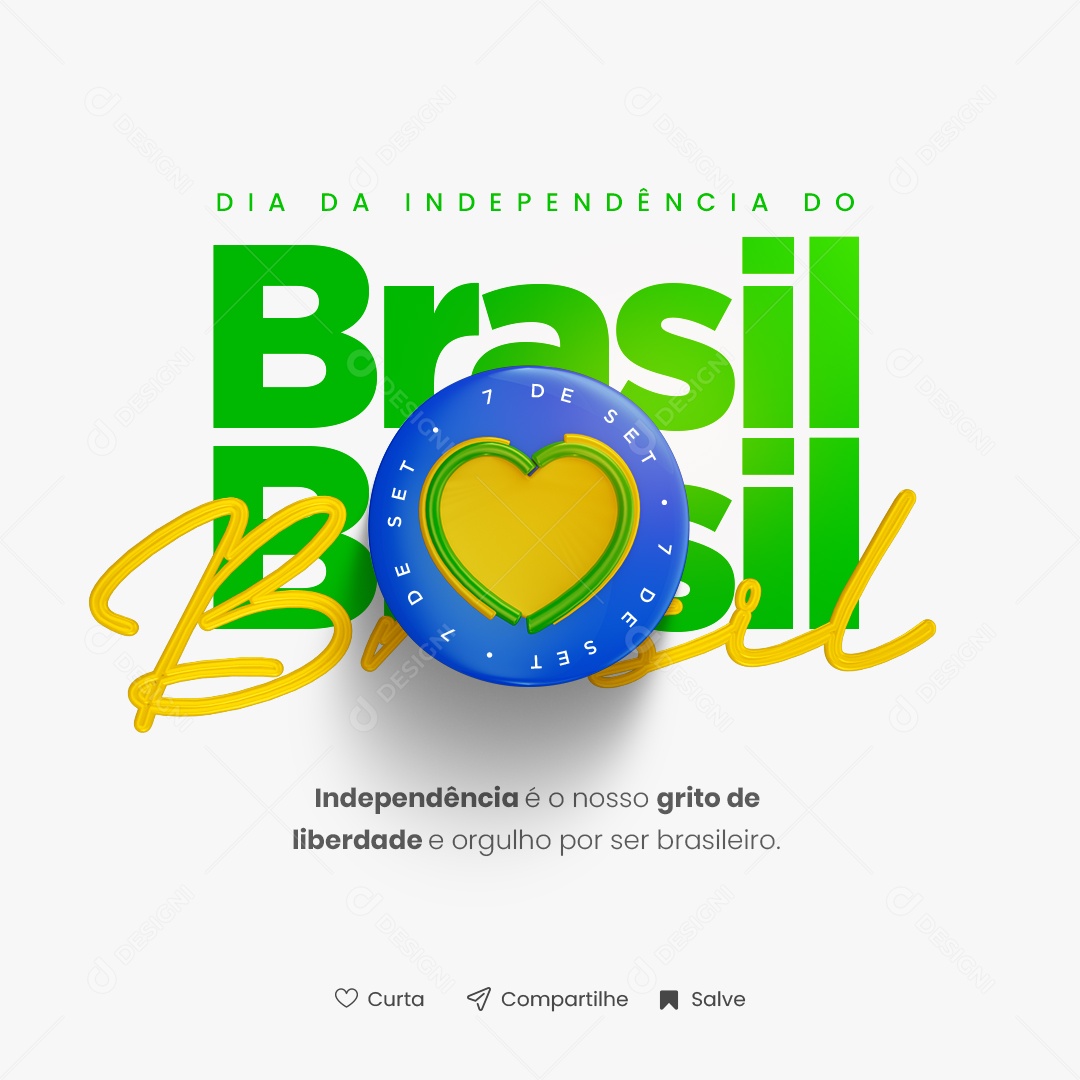 Dia da Independência do Brasil 07 de Setembro Social Media PSD Editável