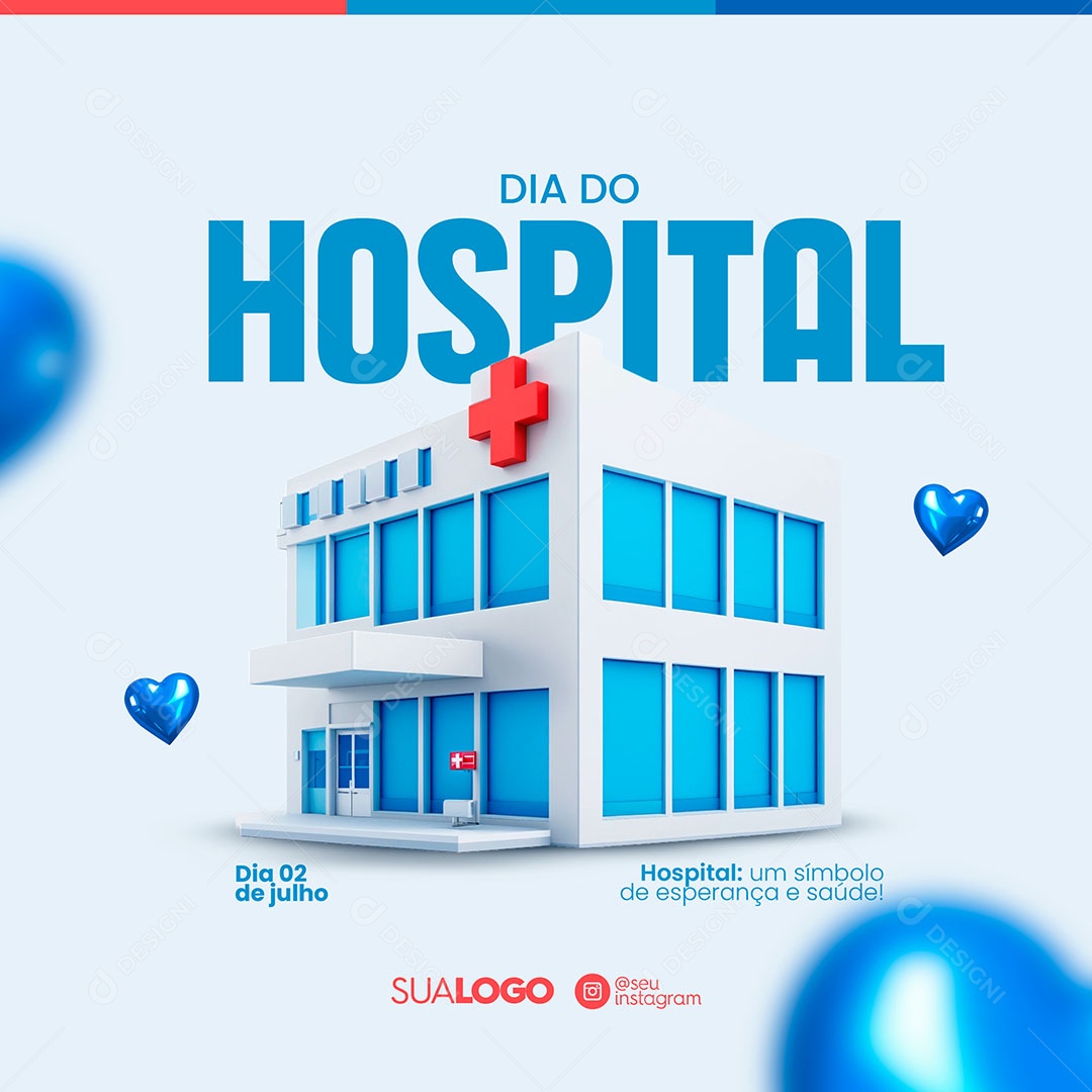 Dia do Hospital 02 de Julho Social Media PSD Editável