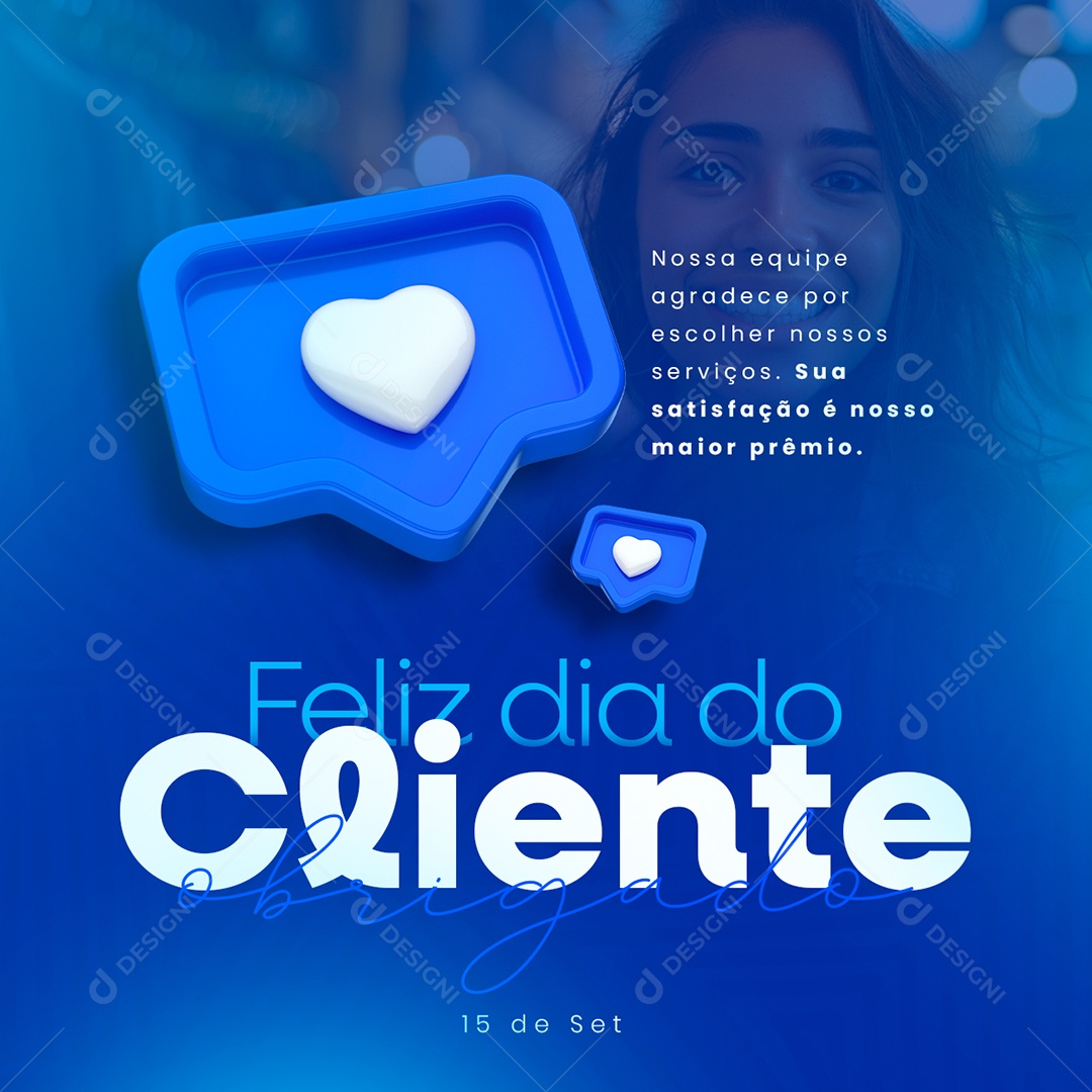 Feliz Dia do Cliente 15 de Setembro Obrigado Social Mídia PSD Editável