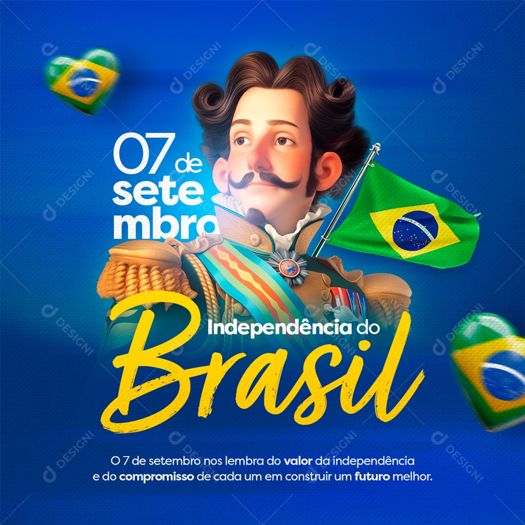 Dia da Independência do Brasil 07 de Setembro Compromisso de Cada um Social Media PSD Editável