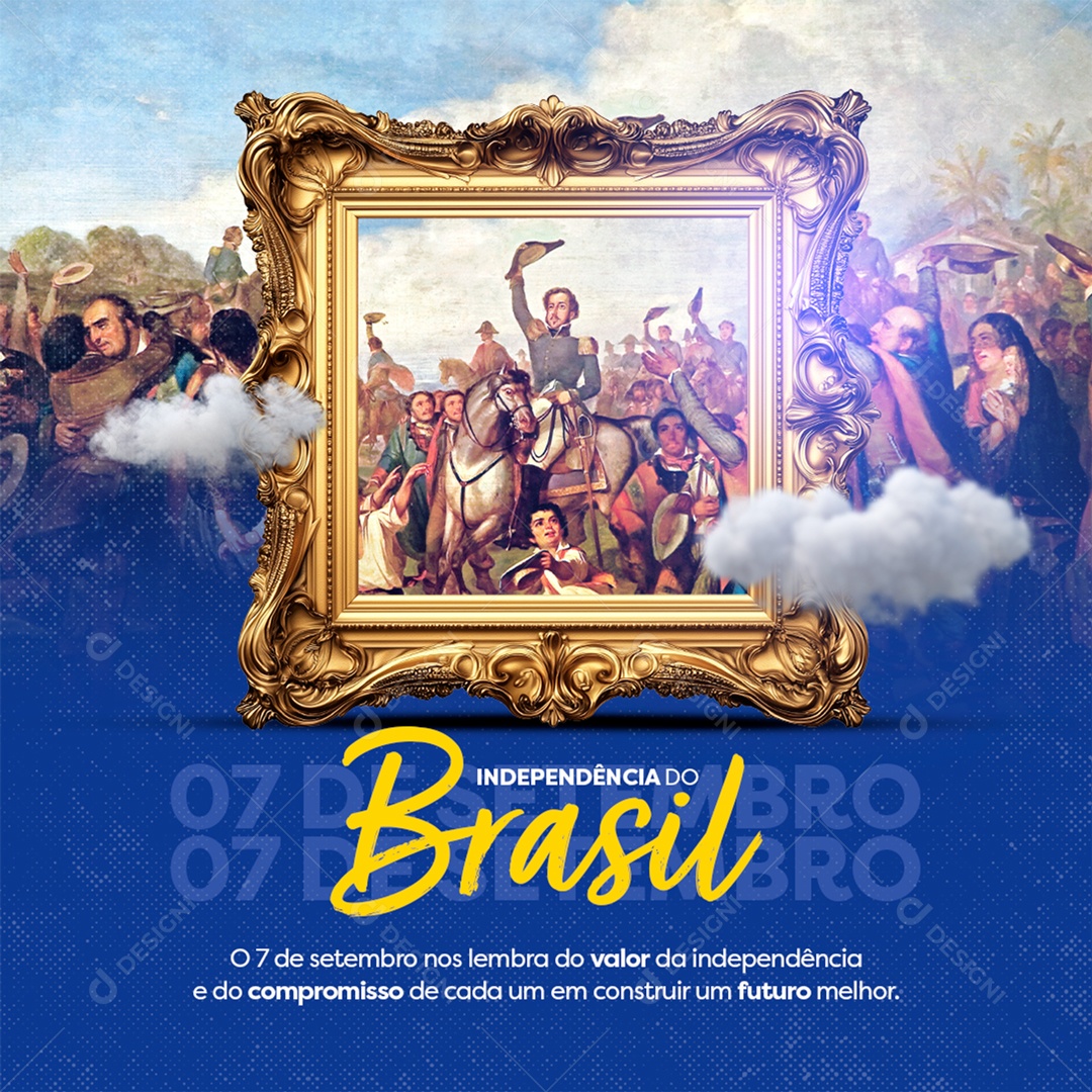 Independência do Brasil 07 de Setembro Social Media PSD Editável