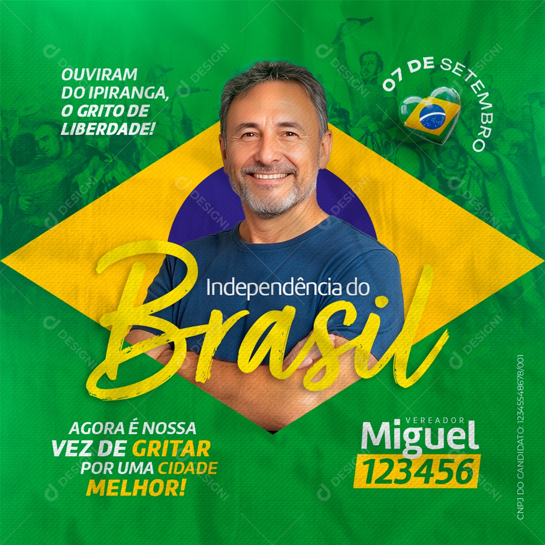 Dia da Independência do Brasil 07 de Setembro Ouviram do Ipiranga o Grita da Liberdade Social Media PSD Editável