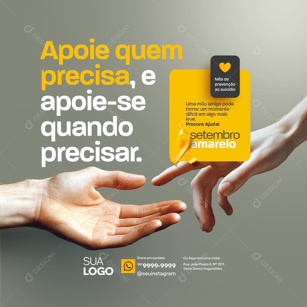 Setembro Amarelo Apoie que Precisa e Apoie-se Quando Precisa Social Media PSD Editavel