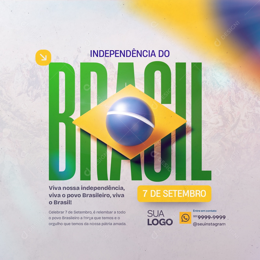 Dia da Independência do Brasil 07 de Setembro Viva o Povo Brasileiro Social Media PSD Editável