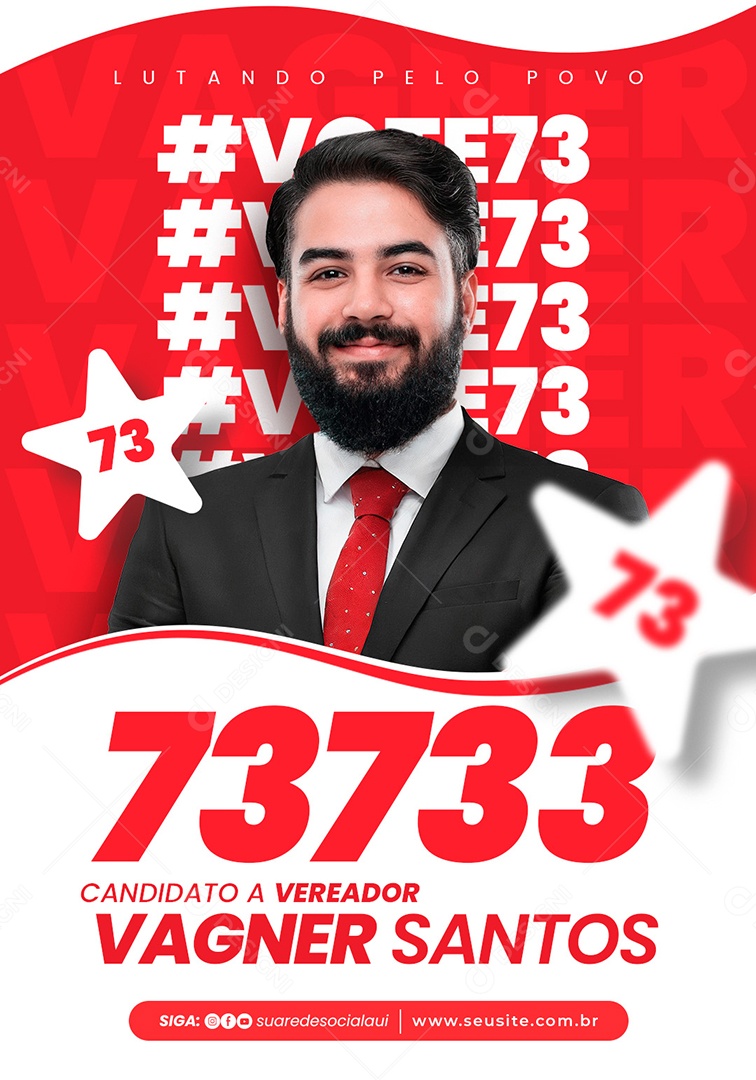 Politica Canditado a Vereador Vagner Santos Lutando pelo Povo Social Media PSD Editável