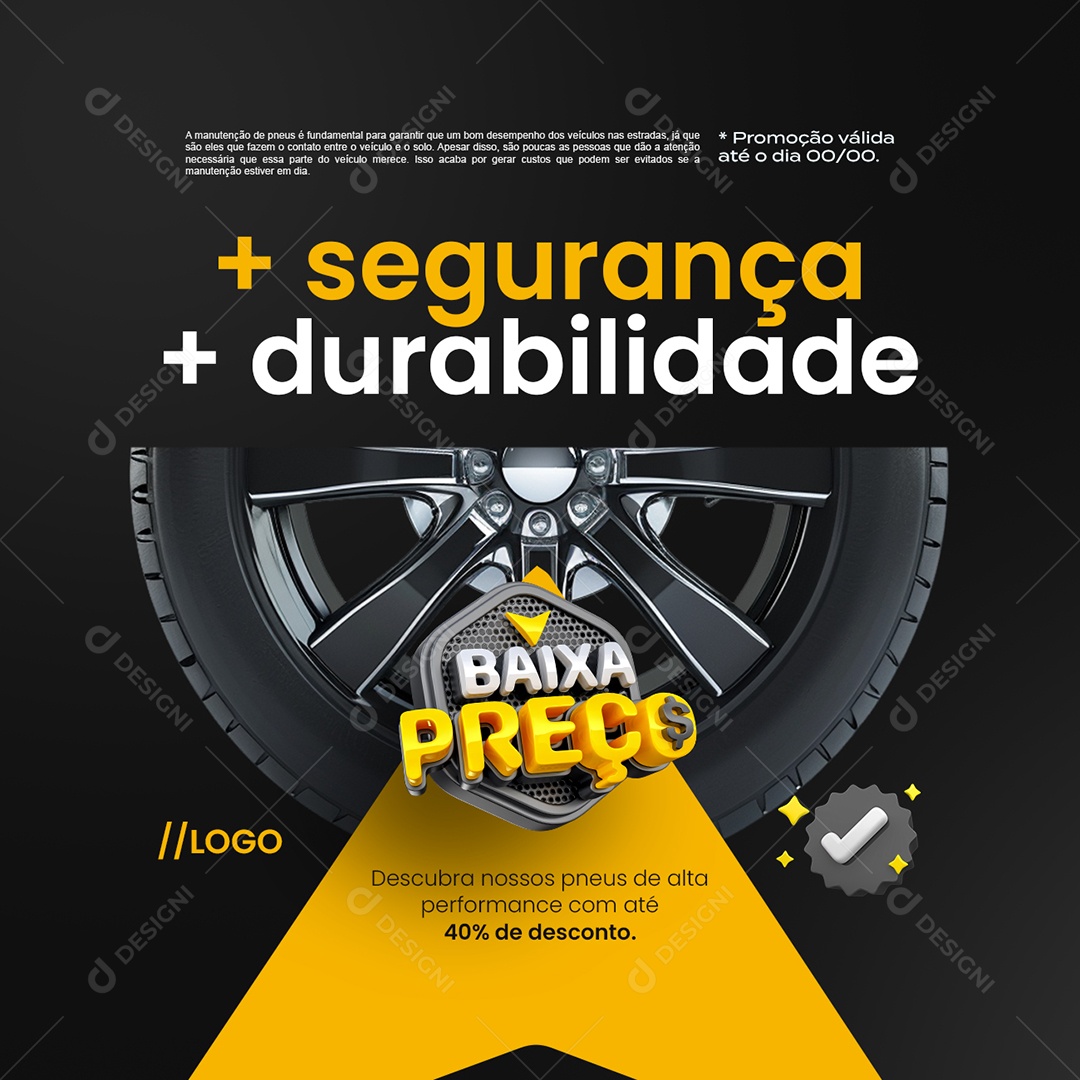 Baixa Preço Loja de Pneus Mais Segurança Mais Durabilidade Social Media PSD Editável