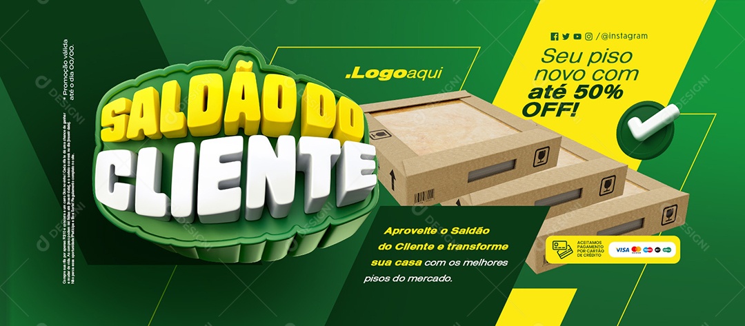 Banner Saldão do Cliente Materiais de Construção Seu Piso Novo Social Media PSD Editável