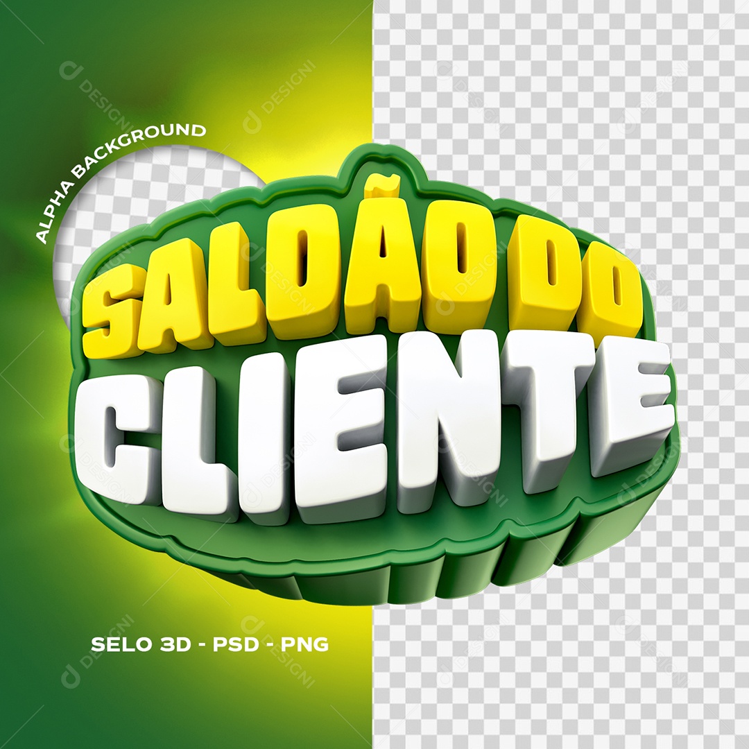 Saldão do Cliente Selo 3D Amarelo e Verde para Composição PSD