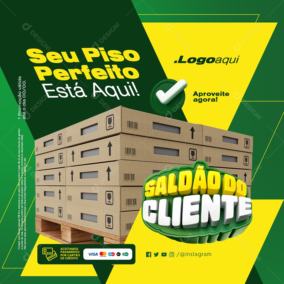 Saldão do Cliente Materiais de Construção Seu Piso Perfeito Social Media PSD Editável