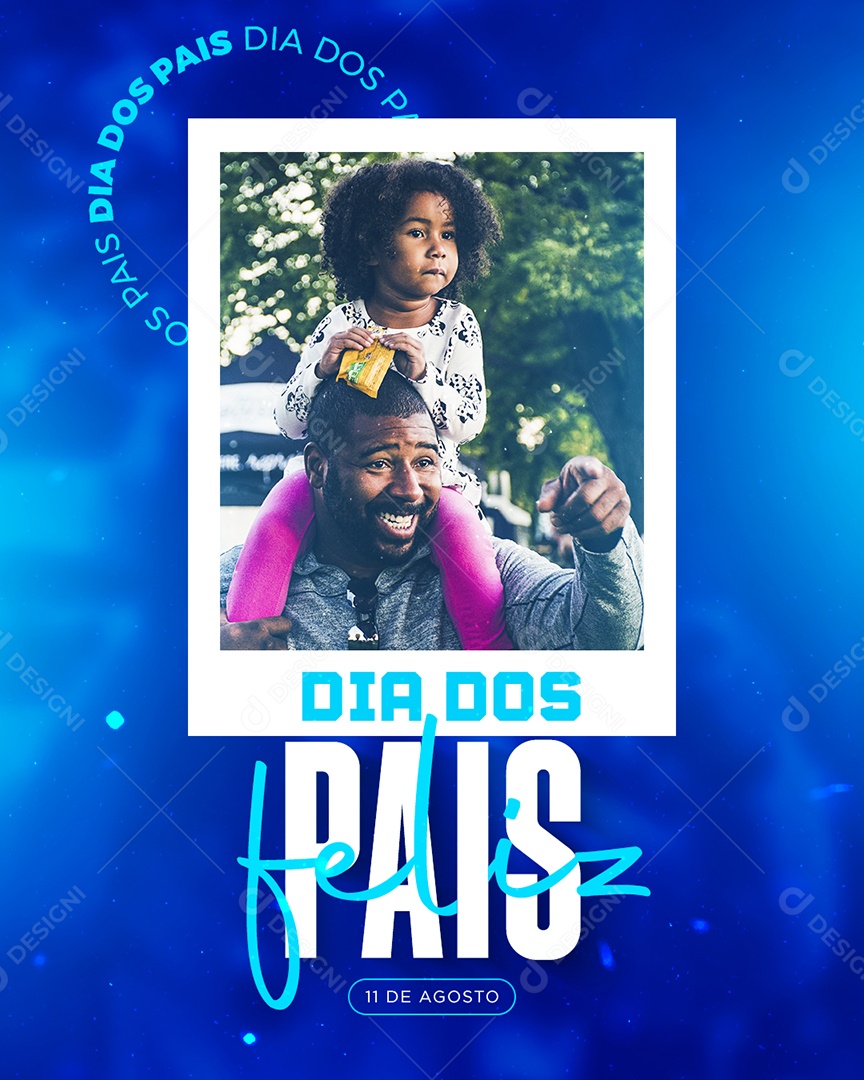 Dia Dos Pais 11 de Agosto Social Media PSD editável