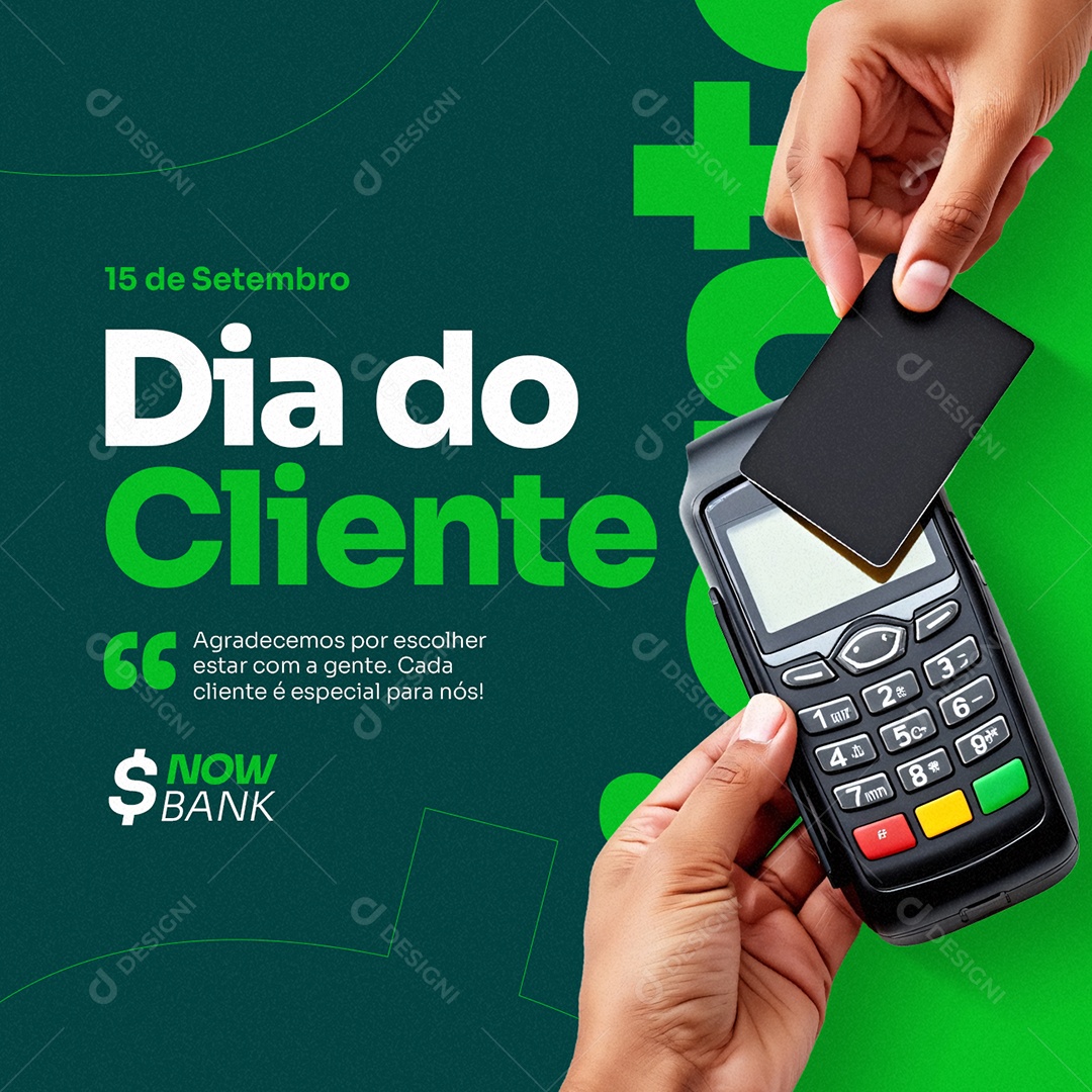Dia do Cliente 15 de Setembro Banco Social Media PSD Editável