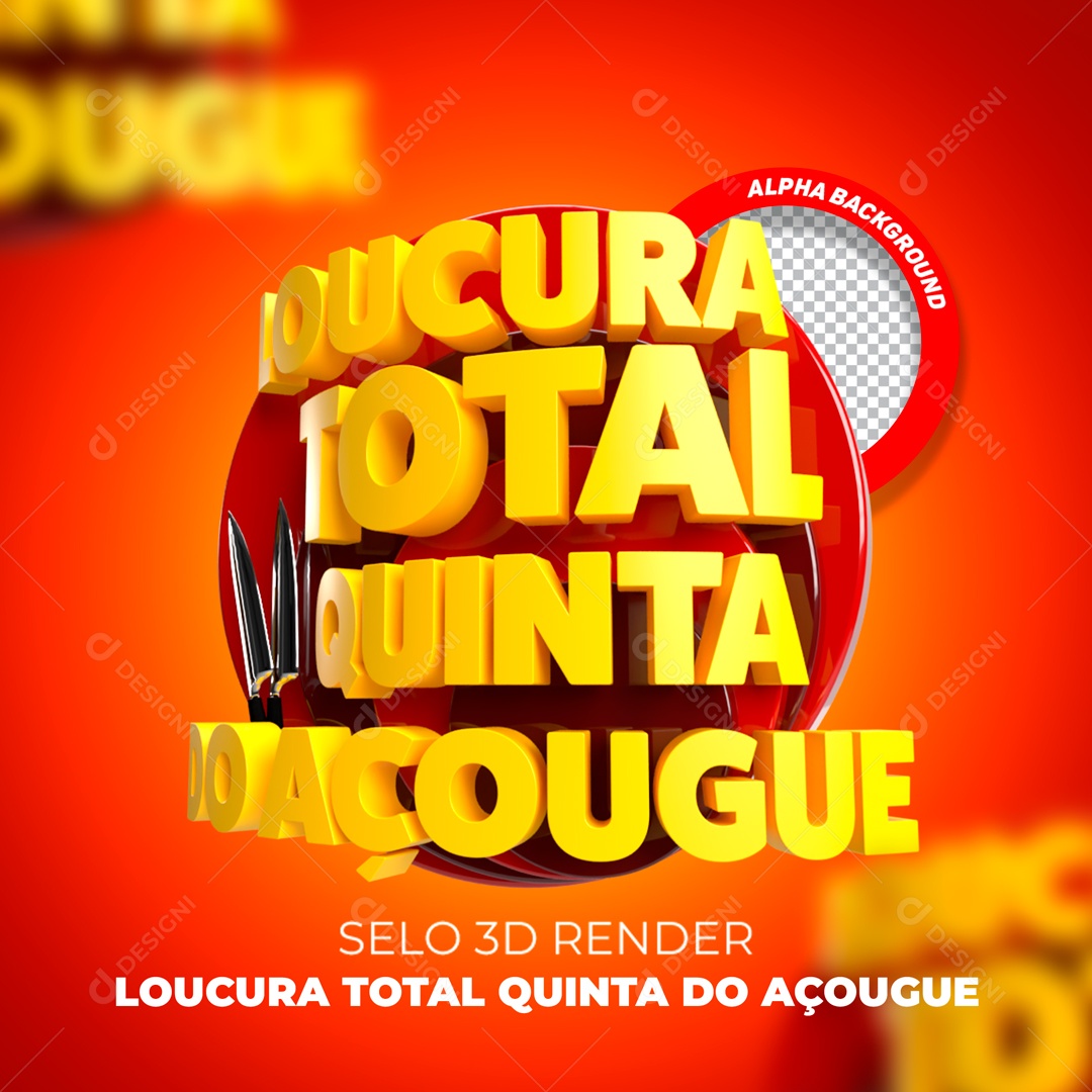 Loucura Total Quinta do Açougue Selo 3D Amarelo para Composição PSD