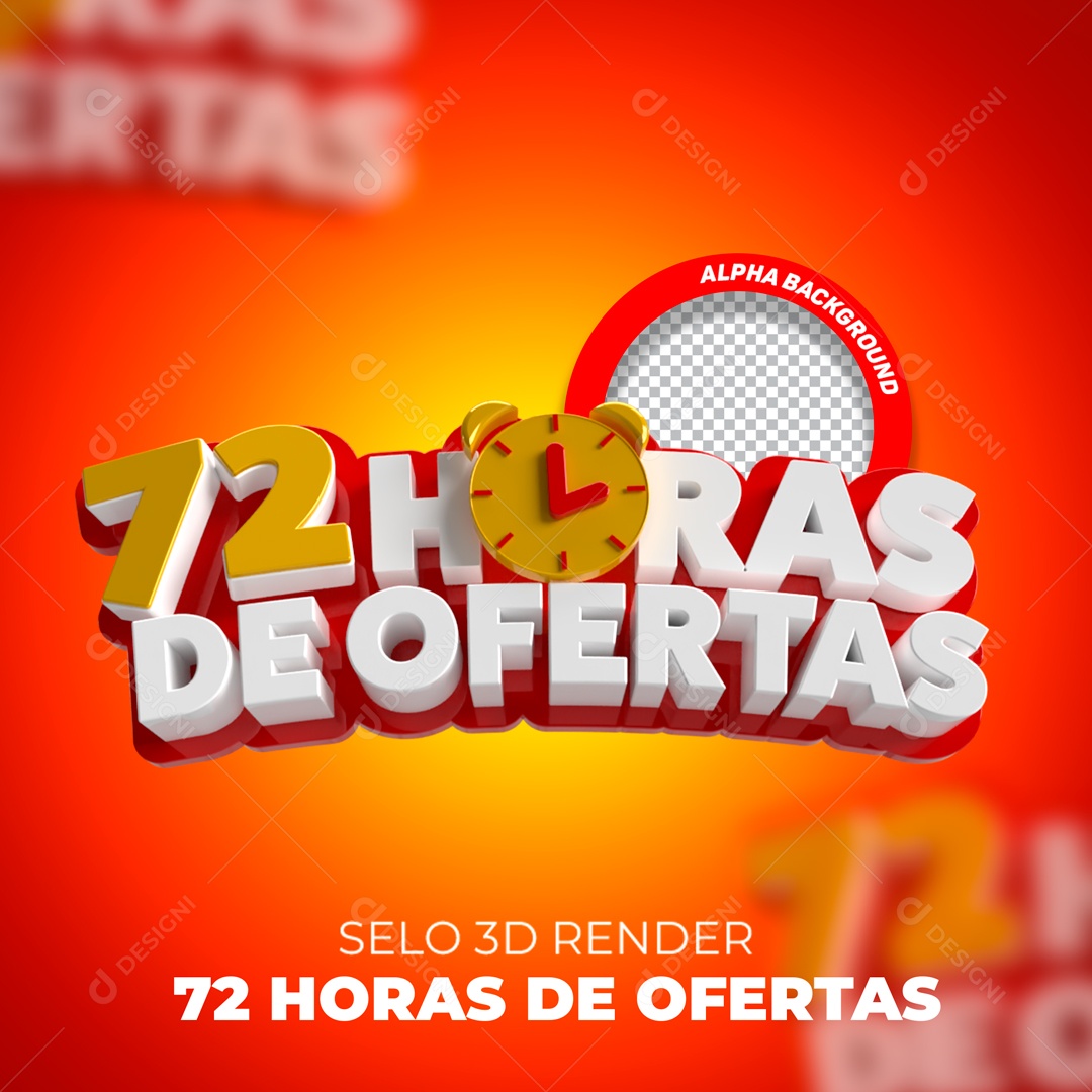 Ofertas 72 Horas Selo 3D para Composição PSD