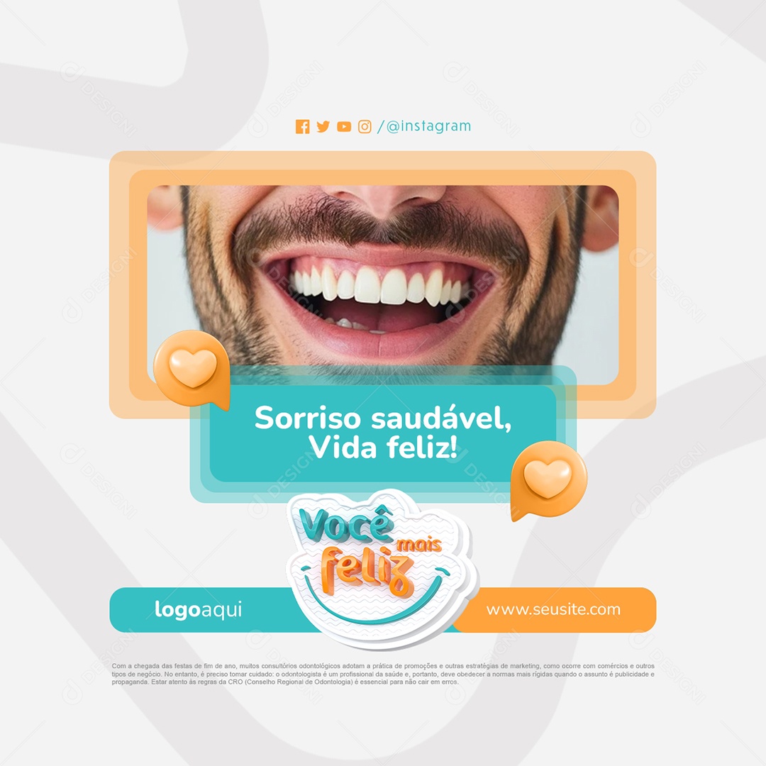 Você Mais Feliz Dentista Sorriso Saudável Vida Feliz Social Media PSD Editável