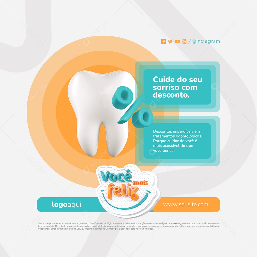 Você Mais Feliz Dentista Cuide do Seu Sorriso com Desconto Social Media PSD Editável