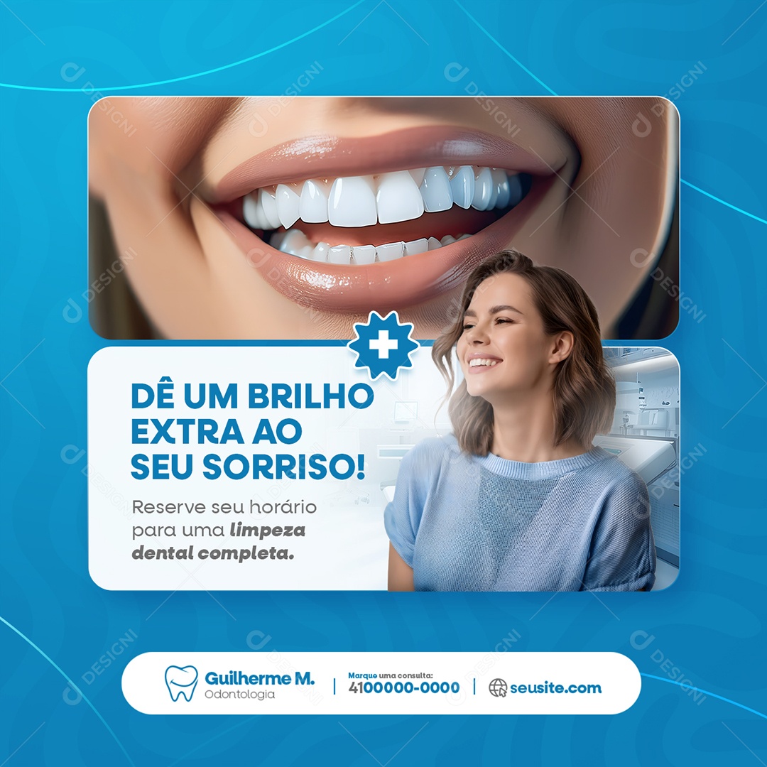 Odontologia Dê um Brilho Extra ao Seu Sorriso Social Media PSD Editável