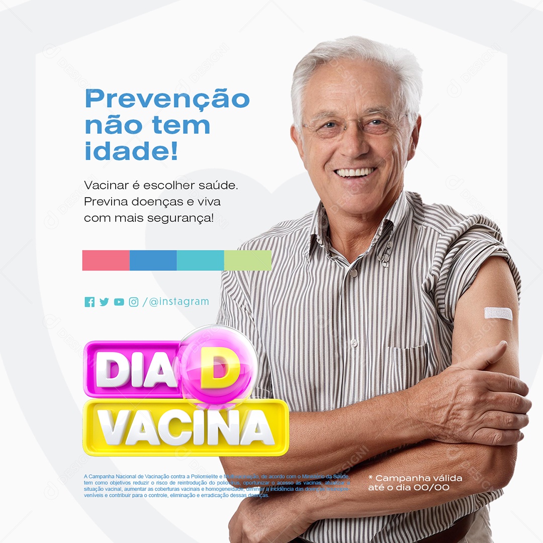 Dia D Vacina Prefeitura Prevenção Não Tem Idade Social Media PSD Editável