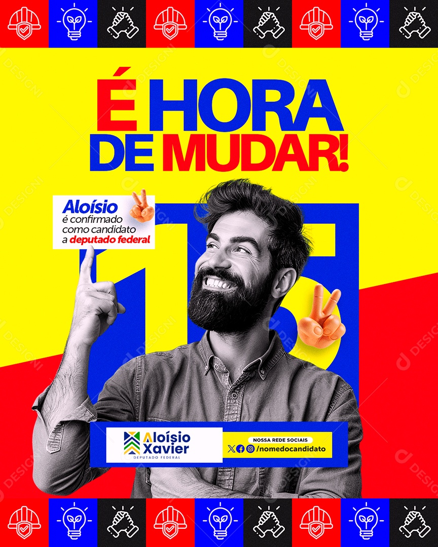 Política É Hora de Mudar Aloísio Xavier Social Media PSD Editável