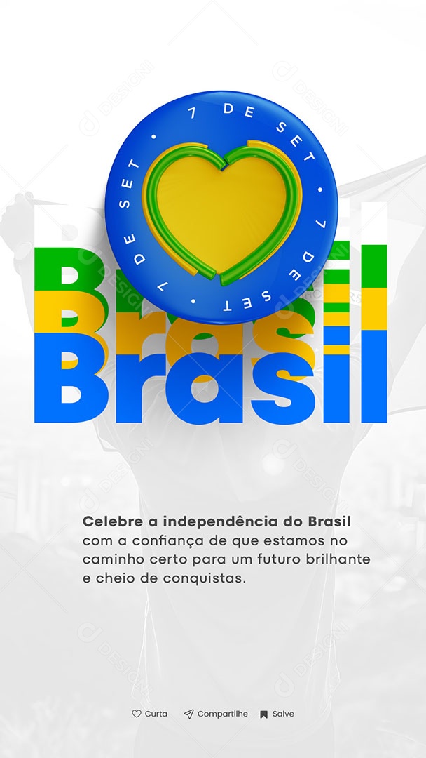 Story Dia da Independência do Brasil 07 de Setembro Social Media PSD Editável