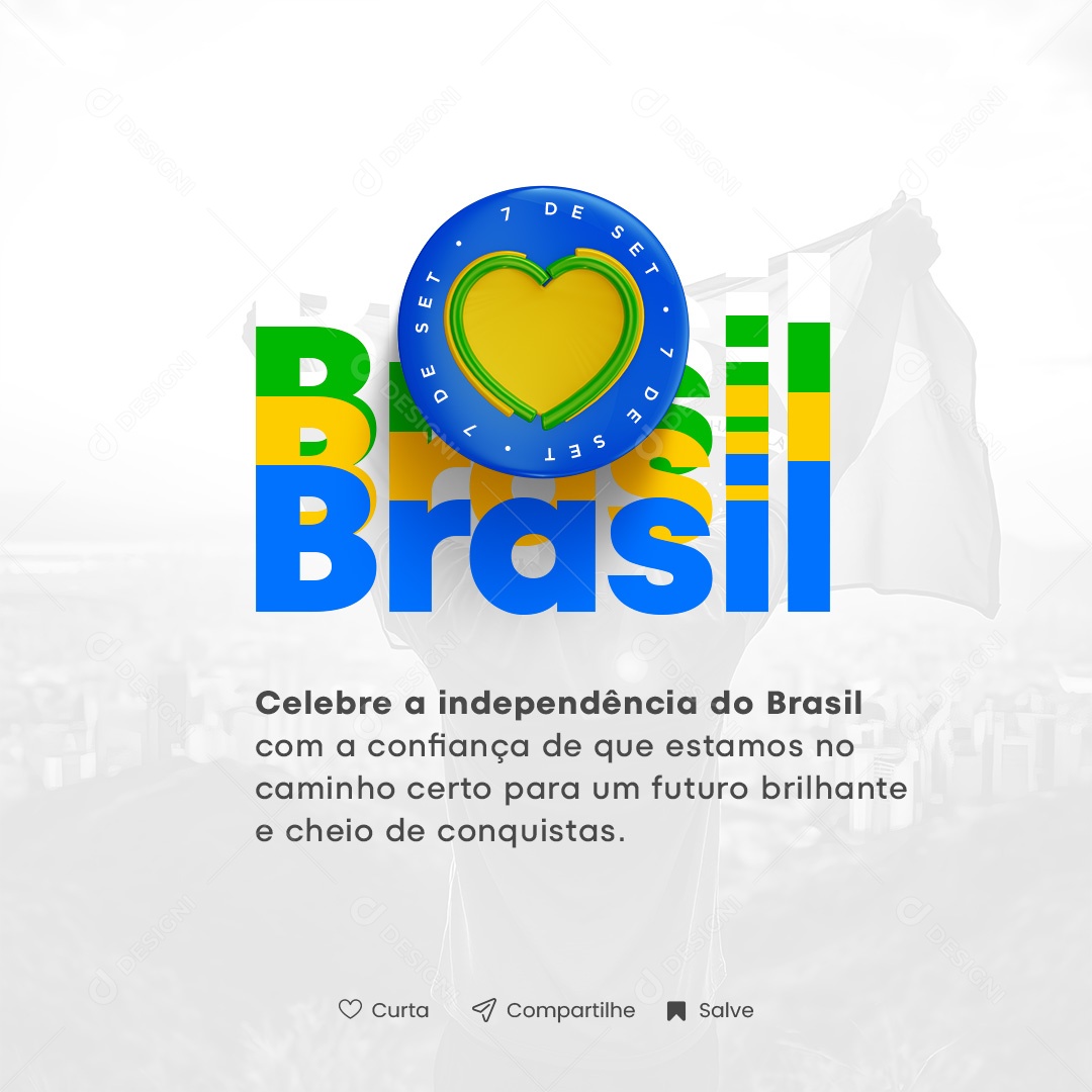 Dia da Independência do Brasil 7 de Setembro Social Media PSD Editável