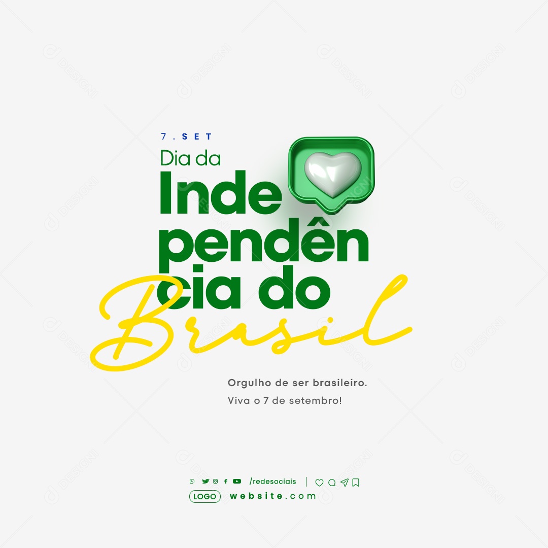 Dia da Independência do Brasil 07 de Setembro Orgulho de Ser Brasileiro Social Media PSD Editável