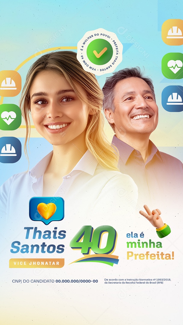 Story Eleição Politica Prefeita Thais Santos Vice Jhonatar Social Media PSD Editável