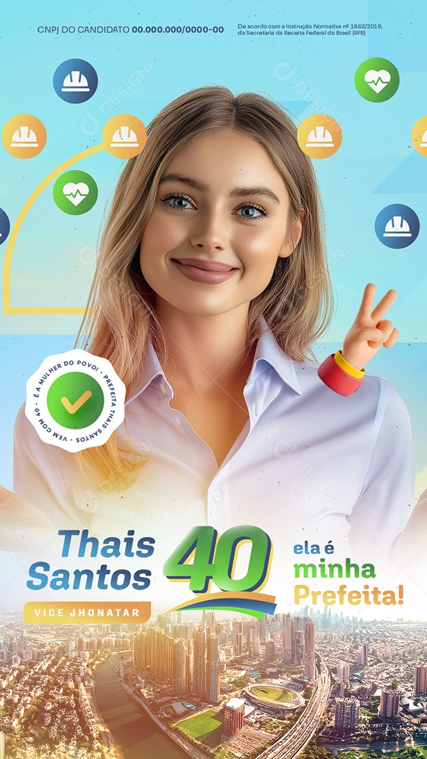 Story Eleição Politica Prefeita Thais Santos Vice Jhonatar Social Media PSD Editável