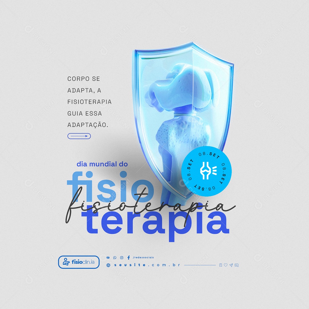 Dia Mundial da Fisioterapia 08 de Setembro Corpo se Adapta Social Media PSD Editável