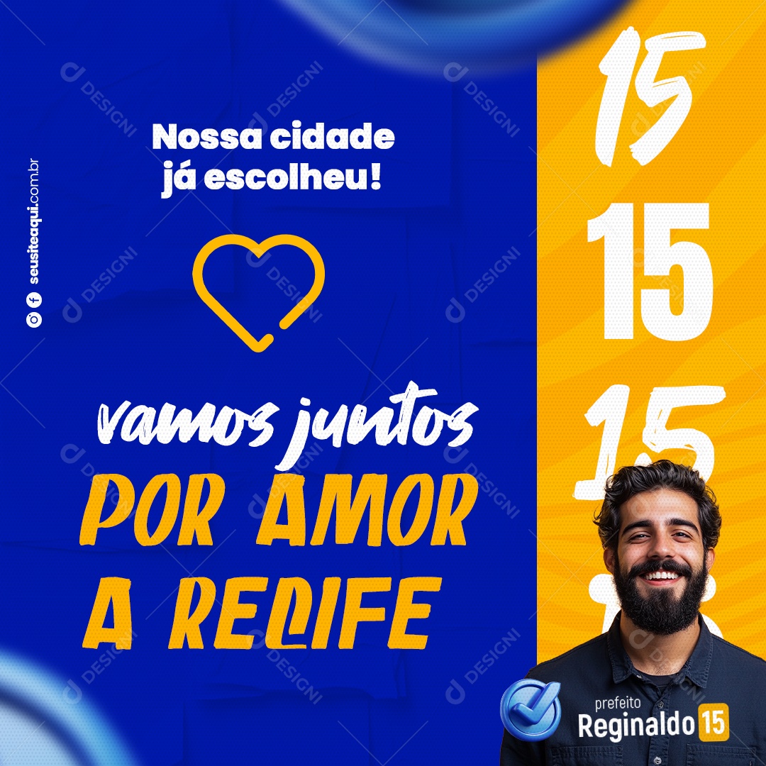 Política Nossa Cidade já Escolheu Vamos Juntos por Amor a Recife Social Media PSD Editável