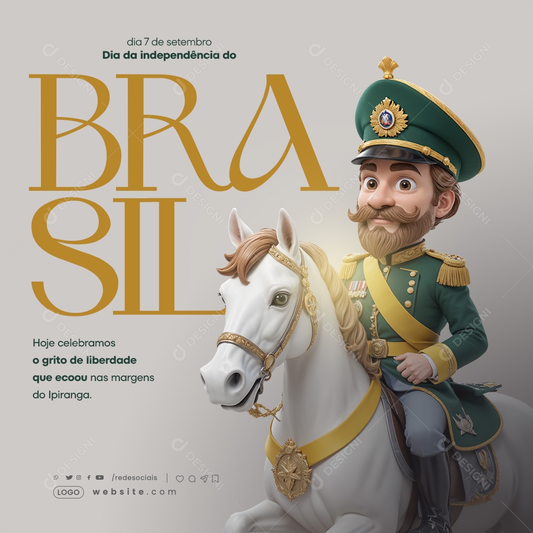 Dia da Independência do Brasil 07 de Setembro Hoje Celebramos o Grito de Liberdade Social Media PSD Editável