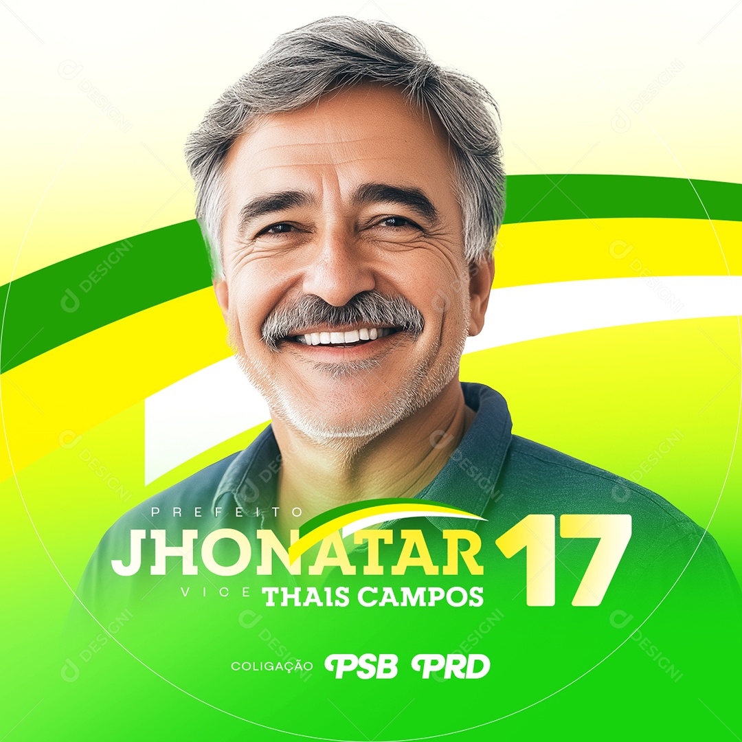 Política Eleição Perfil Prefeito Jhonatar Vice Thais Campos Social Media PSD Editável