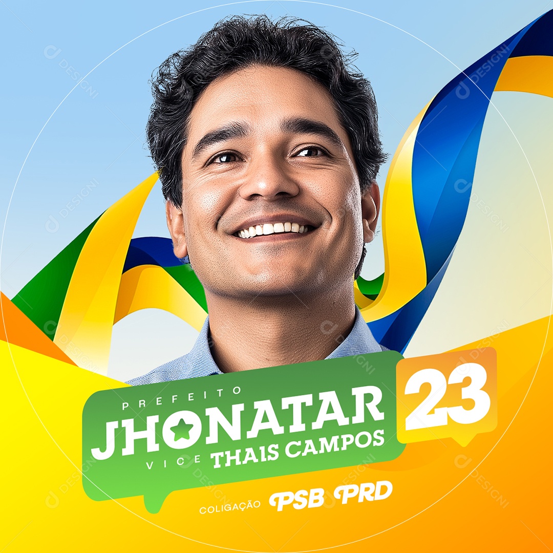 Política Eleição Perfil Prefeito Jhonatar Vice Thais Campos Social Media PSD Editável
