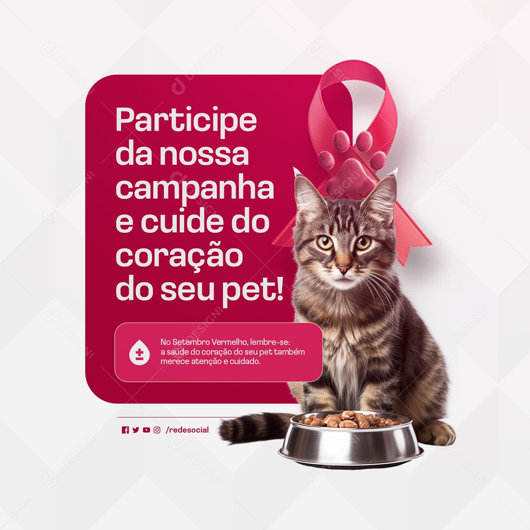 Setembro Vermelho Saúde de Coração do Seu Pet Social Media PSD Editável