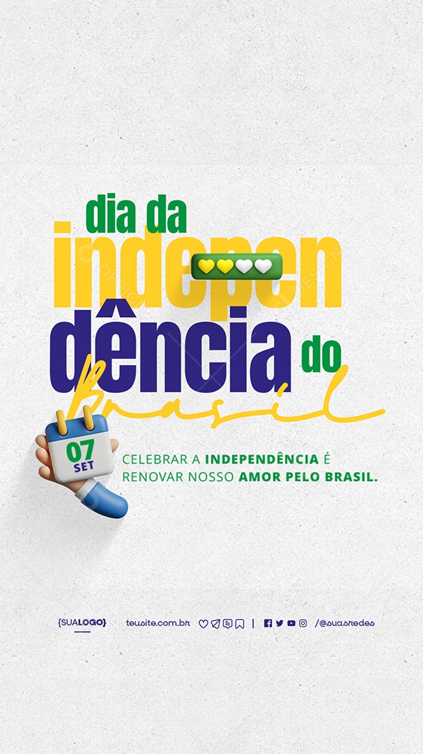 Story Social Media Dia da Independência do Brasil 07 de Setembro PSD Editável