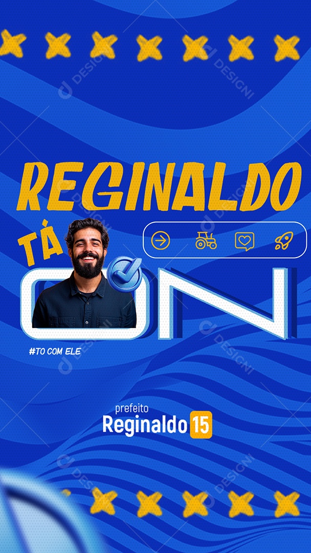 Story Política Reginaldo tá On Social Media PSD Editável