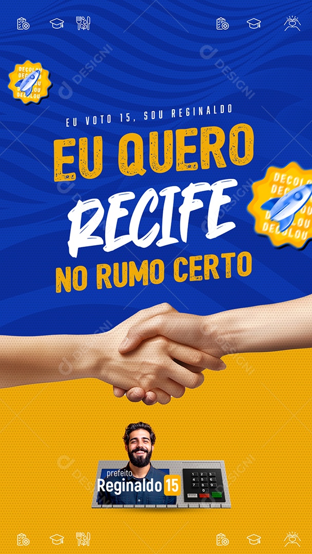Story Política Eu Quero Recife no Rumo Certo Social Media PSD Editável