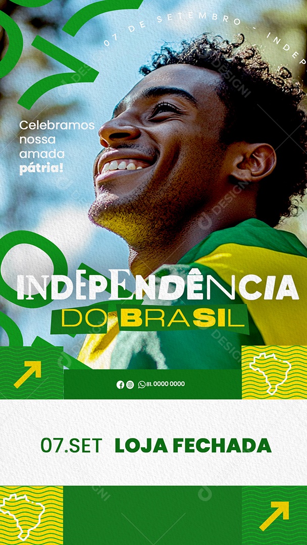 Story Independência do Brasil 07 de Setembro Loja Fechada Social Media PSD Editável