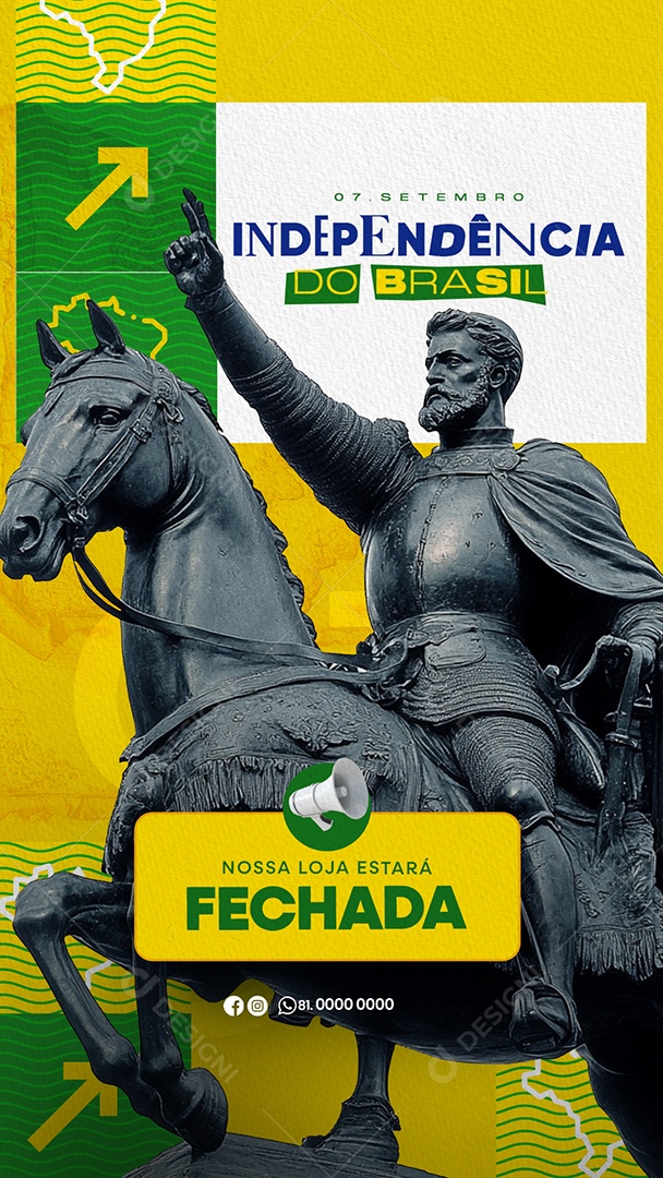 Story Independência do Brasil 07 de Setembro nossa Loja Estará Fechada Social Media PSD Editável